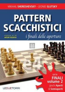 Pattern Scacchistici - i finali delle aperture 2