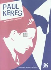 Paul Keres partite scelte - volume 1
