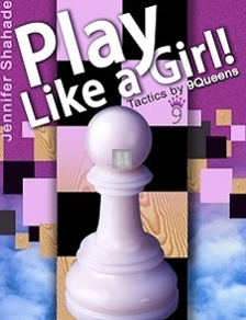 Play like a girl! - Tactics by 9 queens