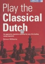 Play the Classical Dutch - 2nd hand