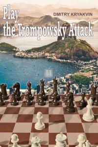 Play the Trompowsky Attack