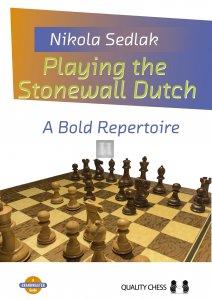 Playing the Stonewall Dutch