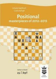 Positional Masterpieces of 2012-2015