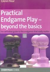 Practical Endgame Play — beyond the basics - 2nd hand