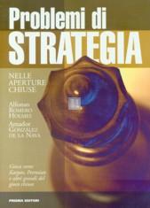 Problemi di strategia nelle aperture chiuse