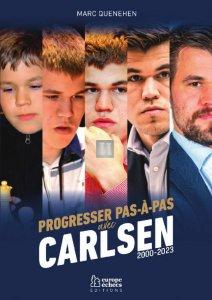 Progresser Pas à Pas avec Carlsen 2000-2023
