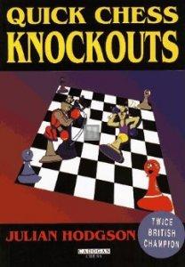 Quick Chess Knockouts - 2nd hand