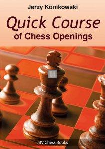 Quick Course of Chess Openings