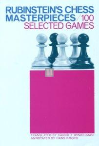 Rubinstein's Chess Masterpieces: 100 Selected Games - 2nd hand