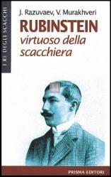 Rubinstein, virtuoso della scacchiera - 2a mano