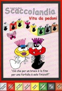 Scaccolandia Vita da Pedoni - fascicolo 2