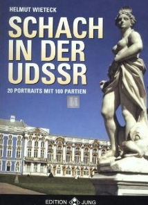Schach in der Udssr- 20 Portraits mit 100 Partien