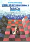 School of chess excellence 2 – Tactical play -2nd hand