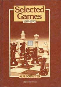 Selected Games 1967-1970 (Botvinnik) - 2nd hand