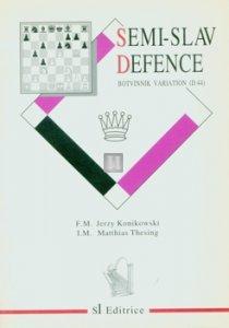 Semi-Slav Defence Botvinnik Variation - D44 - 2nd hand