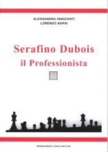 Serafino Dubois, il professionista