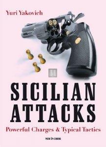 Sicilian Attacks: Powerful Charges & Typical Tactics - 2nd hand