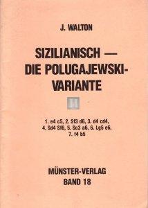 Sizilianisch — Die Polugajewski-Variante - 2nd hand