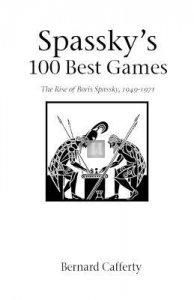 Spassky's 100 Best Games - 2a mano