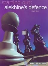 Starting out: Alekhine`s Defence