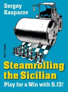 Steamrolling the Sicilian - Play for a Win with 5.f3!