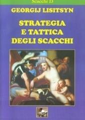 Strategia e tattica degli scacchi - 2a mano