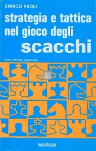 Strategia e tattica nel gioco degli scacchi - 2nd hand