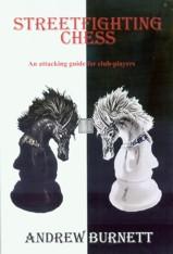 Streetfighting Chess - An attacking guide for club player - 2a mano