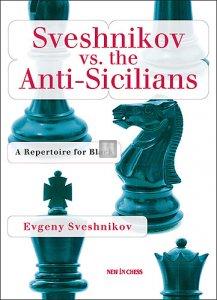 Sveshnikov vs. the Anti-Sicilians