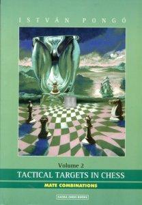 Tactical Targets In Chess Volume 2 - 2nd hand