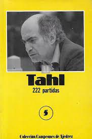 Tahl 222 partidas - 2nd hand SEGUNDA EDICION