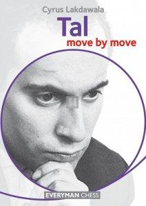 Tal: Move by Move
