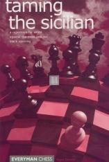 Taming the Sicilian - a repertoire for White - 2nd hand