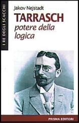 Tarrasch, potere della logica - 2a mano