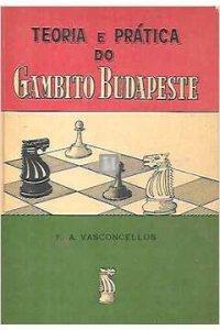 Teoria e práctica do Gambito Budapeste - 2a mano