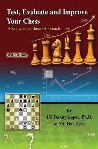 Test, Evaluate and Improve Your Chess, 3rd Edition - 2nd hand