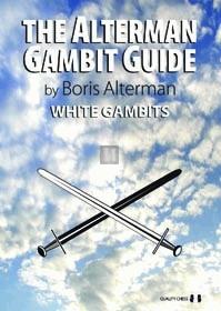 The Alterman Gambit Guide - White Gambits
