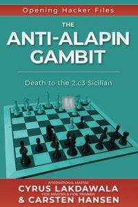 The Anti-Alapin Gambit: Death to the 2.c3 Sicilian - 2nd hand
