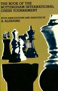 The Book of the Nottingham International Chess Tournament 1936 - 2nd hand