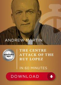 The Centre Attack of the Ruy Lopez in 60 Minutes - DOWNLOAD