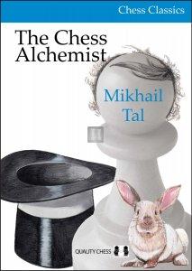 The Chess Alchemist - 80 of Tal’s most interesting games, as annotated by the Magician himself -2nd hand Hardcover