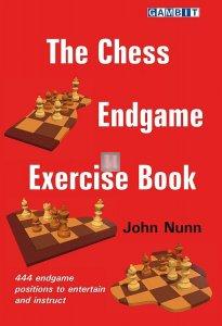 The Chess Endgame Exercise Book by John Nunn