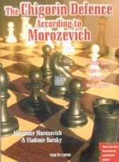 The Chigorin defence according to Morozevich - 2nd hand rare