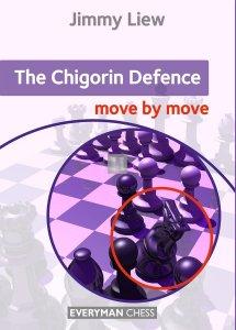 The Chigorin Defence: Move by Move - 2n hand