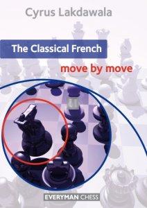The Classical French move by move