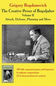 The Creative Power of Bogoljubov Volume II: Attack, Defense, Planning and More