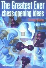The greatest ever chess opening ideas
