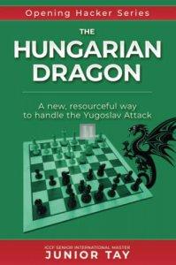 The Hungarian Dragon: A creative and resourceful method of playing against the dangerous Yugoslav Attack