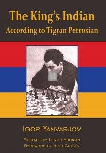 The King’s Indian: According to Tigran Petrosian