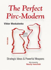 The Perfect Pirc-Modern - Strategic Ideas & Powerful Weapons - 2nd hand